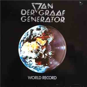 Van Der Graaf Generator - World Record