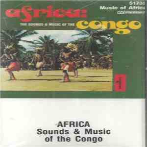 Various - Africa: The Sounds And Music of The Congo