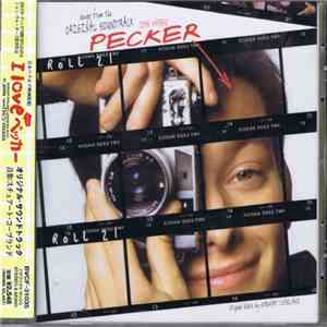 Various - Pecker (Music From The Original Motion Picture Soundtrack)
