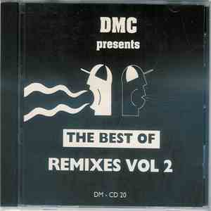 Various - The Best Of Remixes Volume 2