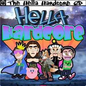 Various - The Hella Hardcore EP