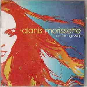 Alanis Morissette - Under Rug Swept