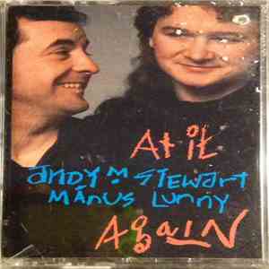 Andy M. Stewart & Manus Lunny - At It Again
