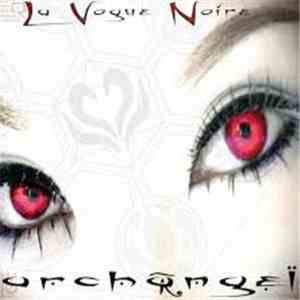 Archangel - La Vogue Noire