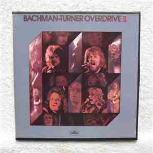 Bachman-Turner Overdrive - Bachman-Turner Overdrive II