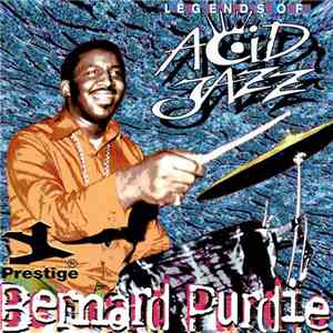 Bernard Purdie - Legends Of Acid Jazz - Bernard Purdie