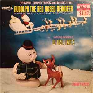 Burl Ives - Original Sound Track And Music From Rudolph The Red Nosed Reindeer