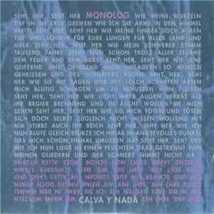 Calva Y Nada - Monolog
