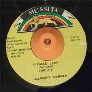 Chrisinti - Miracle Lady