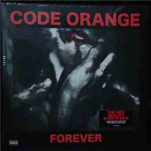 Code Orange - Forever