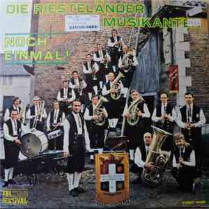 Die Riesteländer Musikanten - Noch Einmal