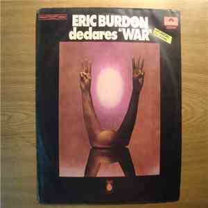 Eric Burdon & War - Eric Burdon Declares 