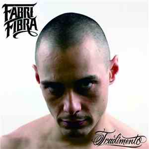 Fabri Fibra - Tradimento