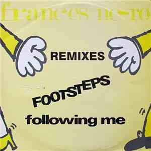 Frances Nero - Footsteps Following Me (Remixes)