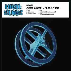 Girl Unit - I.R.L. EP