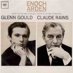 Glenn Gould, Claude Rains - Enoch Arden