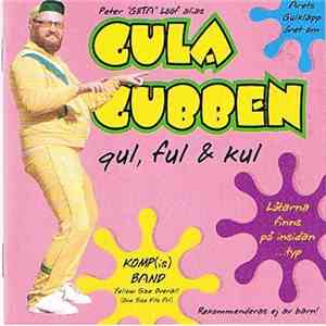 Gula Gubben - Gul, Ful & Kul