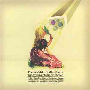 Jane Weaver Septiéme Sœur - The Watchbird Alluminate