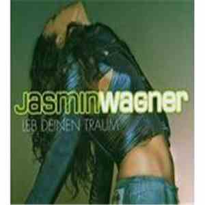 Jasmin Wagner - Leb Deinen Traum