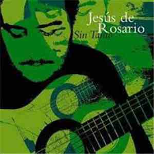 Jesús de Rosario - Sin Tanto