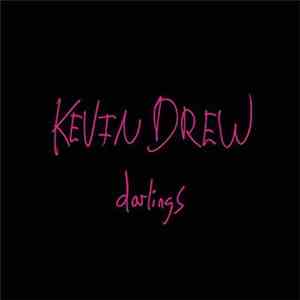 Kevin Drew - Darlings