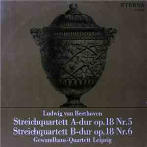 Ludwig van Beethoven - Gewandhaus-Quartett Leipzig - Streichquartett A-dur  ...