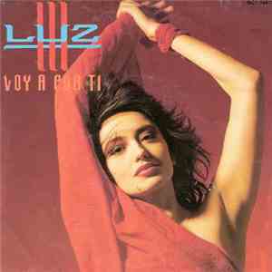 Luz - Voy A Por Ti