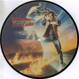 Marty McFly With The Starlighters / The Outatime Orchestra - Johnny B. Goode / Back To The Future Overture