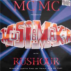 MC MC & Rushour - Music Maker