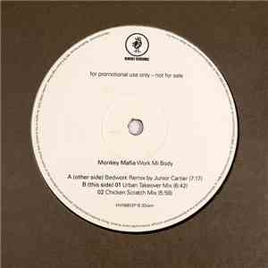 Monkey Mafia Featuring Patra - Work Mi Body