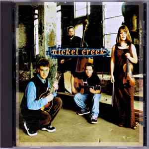 Nickel Creek - Nickel Creek