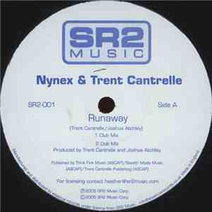 Nynex & Trent Cantrelle - Runaway