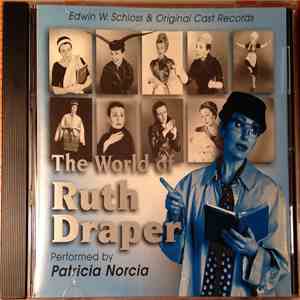 Patricia Norcia - The World Of Ruth Draper