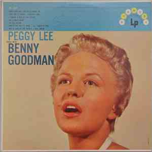 Peggy Lee And Benny Goodman - Peggy Lee Sings With Benny Goodman