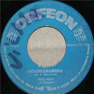 Perez Prado And His Orchestra - Guantanamera