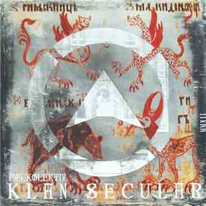 PMG Kolektiv - Klan Secular