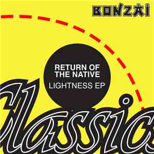 Return Of The Native - Lightness EP