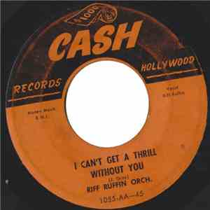 Riff Ruffin Orch. - All The Way / I Can't Get A Trill Without You
