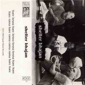 Shelter  - Shelter Bhajan
