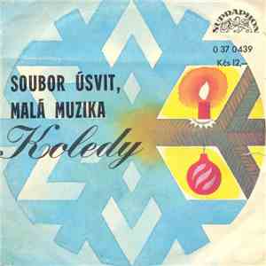 Soubor Úsvit, Malá Muzika - Koledy
