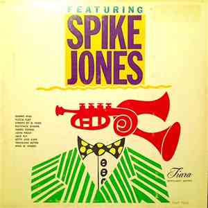 Spike Jones - Featuring Spike Jones