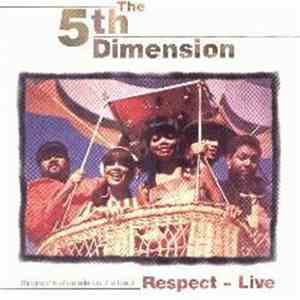The 5fth Dimension - Respect - Live