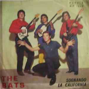 The Bats - Sognando La California