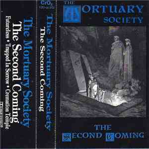 The Mortuary Society - The Second Coming