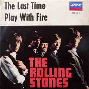 The Rolling Stones - The Last Time / Play With Fire
