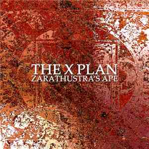 The X Plan - Zarathustra's Ape