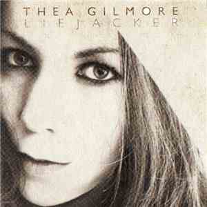 Thea Gilmore - Liejacker