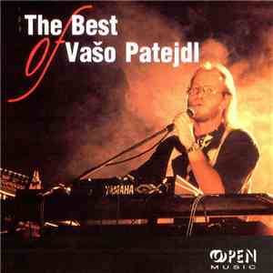 Vašo Patejdl - The Best Of Vašo Patejdl