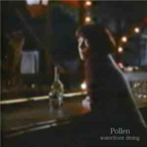 Waterfront Dining - Pollen