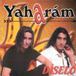 Yaharám - Díselo